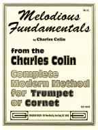 Melodious Fundamentals for Trumpet 