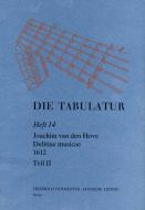 Die Tabulatur, Heft 14: Delitiae musicae, 1612, Teil II 