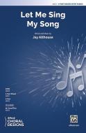 Let Me Sing My Song Download