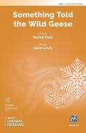 Something Told the Wild Geese Download