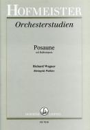 Orchesterstudien für Posaune: Rheingold, Walküre 