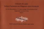 Sieben Fantasien aus Magnum op. musicum 1 