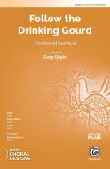 Follow the Drinking Gourd Download