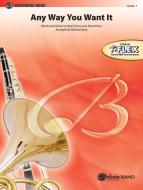 Any Way You Want It Download