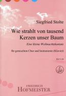 Wie strahlt von tausend Kerzen unser Baum 