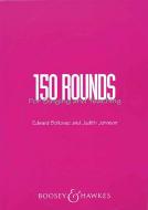 150 Rounds for Singing And Teaching 