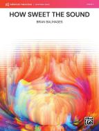 How Sweet the Sound Download