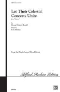 Let Their Celestial Concerts Unite Download
