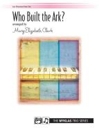 Who Built The Ark? Download