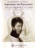 Variations per Pianoforte avec accompagnato d'un Czakan 