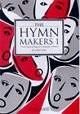 The Hymn Makers 