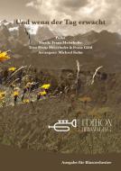 Und wenn der Tag erwacht 
