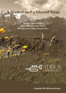 A Maderl und a Glasers Wein 