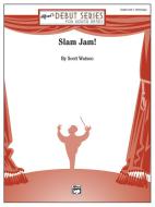 Slam Jam! 