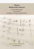 Oberst Wellenreiter-Marsch 
