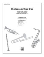 Chattanooga Choo Choo 