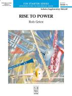Rise to Power 
