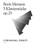 5 Klavierstücke op.23 