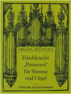 'Posaunen' für Stimme und Orgel 