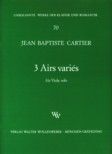 Trois Airs variés für Viola solo 