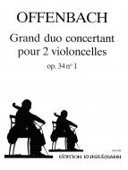 Grand Duo concertant pour 2 Violoncelles op. 34/1 