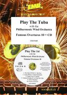 Spiele die Tuba mit dem Philharmonischen Blasorchester: Berühmte Ouvertüren 10 Standard