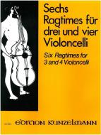 6 Ragtimes für 3 und 4 Violoncelli 