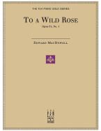 To a Wild Rose, Op. 51, No. 1 Download