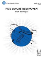 Five Before Beethoven 