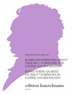 Komisches Streichquartett über die 5. Sinfonie von L. van Beethoven 