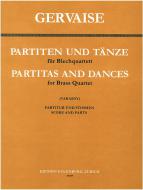 Partiten und Tänze für Blechbläserquartett 