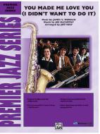 You Made Me Love You Download