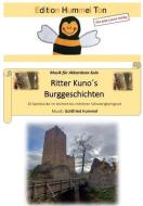 Ritter Kuno´s Burggeschichten 
