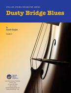 Dusty Bridge Blues 