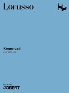 Kemò-Vad 