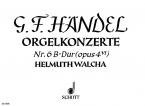Orgel-Konzert Nr. 6 B-Dur op. 4/6 HWV 294 