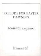 Prelude for Easter Dawning 