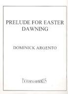 Prelude for Easter Dawning 