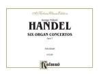 6 Organ Concerti, Op. 7 Download