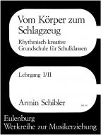 Vom Körper zum Schlagzeug, Lehrerheft I/II 