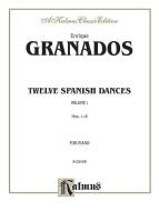 Twelve Spanish Dances Vol. 1 Download
