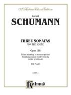 Three Sonatas for The Young, Op. 118 Download