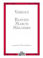 Eleven March Melodies 