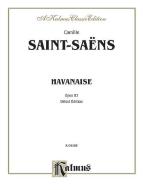 Havanaise, Op. 83 (Urtext) Download