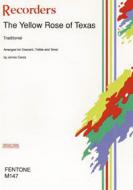 The Yellow Rose Of Texas 