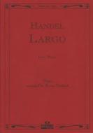 Largo from the opera 'Serse' 