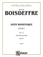 Boisdeffre: Suite Romantique, Op. 24 (Nos. 1-3) Download
