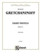 Eight Pastels, Op. 61 Download