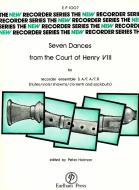 Seven Dances from the Court Henry VIII 