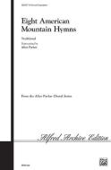 Eight American Mountain Hymns 